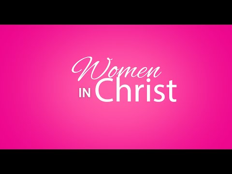 Women in Christ