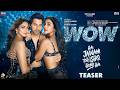 Wow Teaser Hai Jawani Toh Ishq Hona Hai Varun Mrunal Pooja Tanishk Harrdy Kiran Rony Gill