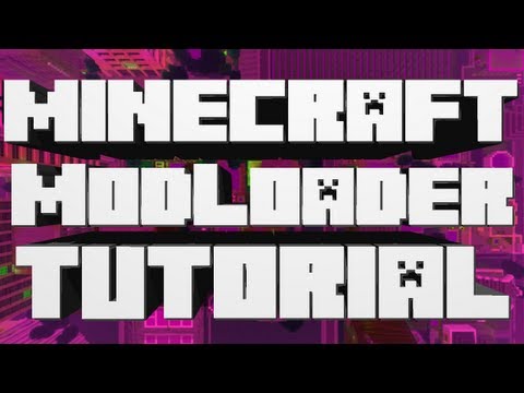 Unlock Unlimited Mods - Minecraft ModLoader Tutorial