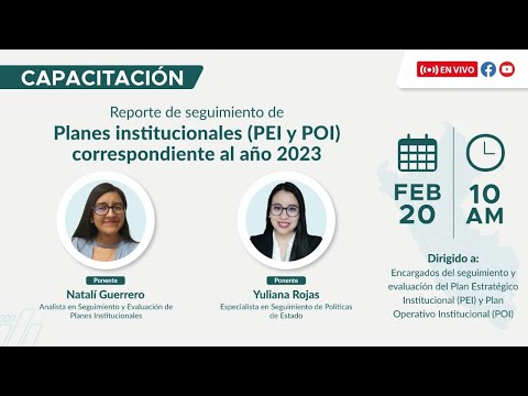 Reporte de seguimiento de planes institucionales (PEI y POI) correspondiente al año 2023, video de YouTube