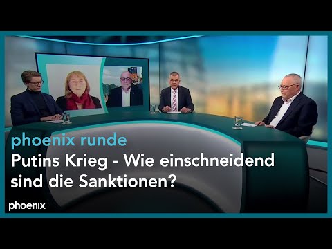 phoenix runde: Putins Krieg - Wie einschneidend sind die Sanktionen?