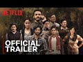 Choona | Official Trailer | Jimmy Sheirgill, Aashim Gulati, Namit Das | Netflix India