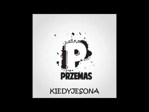 Przemas - Kiedyjesona