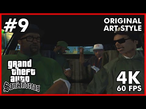 Grand Theft Auto SAN ANDREAS Original Art Style [4K 60FPS] Walkthrough Part 9 - No Commentary