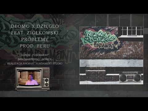 Deomo x DzięGLo - Problemy (feat. Ziółkowski, prod. FeRu)
