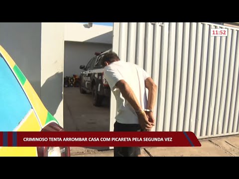 Criminoso tenta arrombar casa com picareta pela segunda vez 11 07 2022