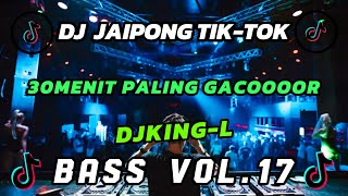 Download lagu DJ JAIPONG TIK-TOK SUDAH PASTI GACOOR VOL.17 #djjaipongterbaru #djtiktokterbaru2024 #djtiktokjaipong mp3