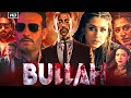 Bullah Full Movie Pakistani 2026 Shan Shahid Saleem Sheikh Naeema Butt HD Reviews Facts