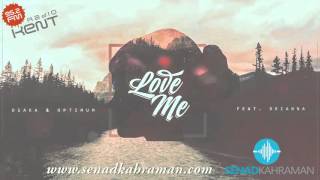 Osaka & Optimum - Love Me (feat. BRIANNA) KENT FM