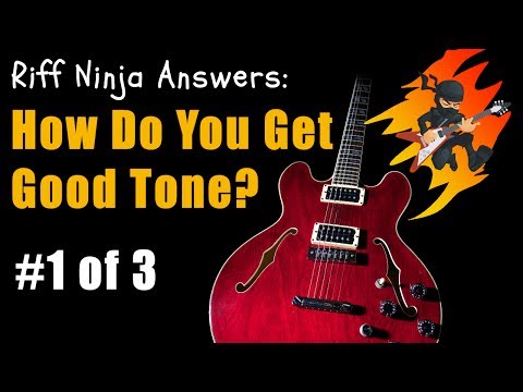 How Do I Get Good Guitar Tone? (1/3) It's in the Fingers! (and picks)