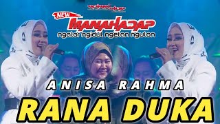 Download lagu RANA DUKA - ANISA RAHMA - NEW MANAHADAP Live Ngoro Mojokerto mp3