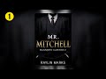 Mr Mitchell Part 1 Billionaires Club 2 By Raylin Marks Billionaire Romance Audiobook Full