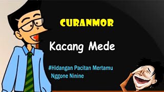 Download lagu Curanmor - Kacang Mede # Hidangan Pacitan Mertamu Nggone Ninine | Humor Ngapak Cilacap mp3 Download lagu Curanmor - Kacang Mede # Hidangan Pacitan Mertamu Nggone Ninine | Humor Ngapak Cilacap mp3
