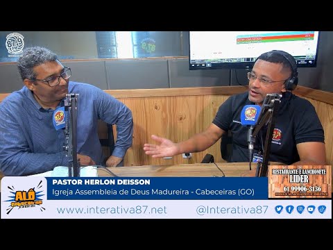 ENTREVISTA COM PASTOR HERLON DEISSON DA ASSEMBLEIA DE DEUS MADUREIRA EM CABECEIRAS-GOIÁS