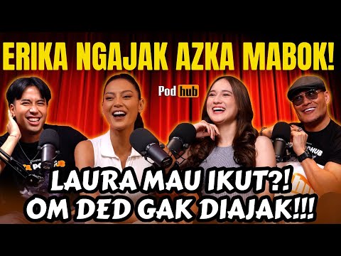 ERIKA CARLINA, OM PARTY YUK‼️LAURA MOANE: AZKA AJA LAH‼️ASUUUU🤣 - VIDI PODHUB