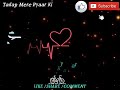 Hame Tumse Hua Hai Pyar WhatsApp Status