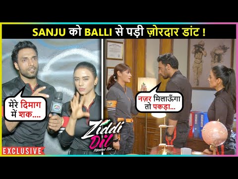 Balli Ready With His New Mission, Will Sid,Sanju & Monami Get To Know The Truth ? Ziddi Dil Maane Na