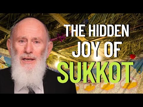 Why Sukkot Is the Deepest Joy of the Year - Rabbi Yaakov Asher Sinclair