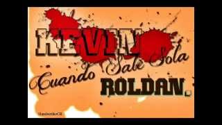 kevin Roldan Cuando Sale Sola