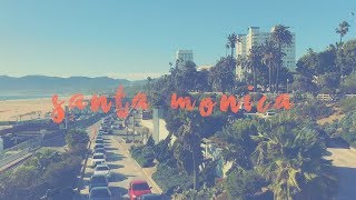 how to plan your one day trip to Santa Monica | two minutes video