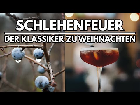 Schlehenfeuer / Schlehenlikör selber machen - der Klassiker zu Weihnachten
