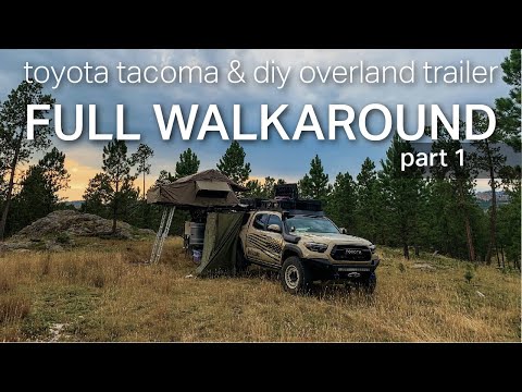 Insane Overland Rig with DIY Trailer | 2017 Toyota Tacoma TRD Off-Road Full Rig Walk-around | Part 1