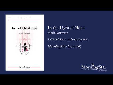 In the Light of Hope by Mark Patterson - Scrolling Score