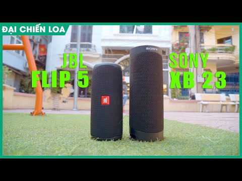 [Đại chiến loa] Sony SRS-XB23 vs JBL Flip5| Loa nào hay hơn ???