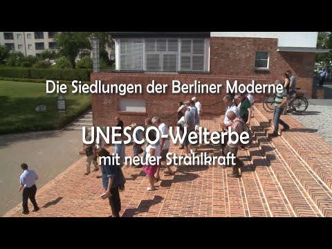 Die Siedlungen der Berliner Moderne - UNESCO-Welterbe mit neuer Strahlkraft