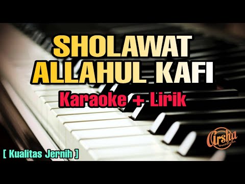 Karaoke ALLAHUL KAFI ( Karaoke + Lirik ) Kualitas Jernih