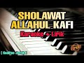 Karaoke ALLAHUL KAFI ( Karaoke + Lirik ) Kualitas Jernih