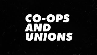 Co-Ops & Unions - UFCW 21 @ The Union Co-Op Symposium Co-Ops & Unions - UFCW 21 @ The Union Co-Op Symposium