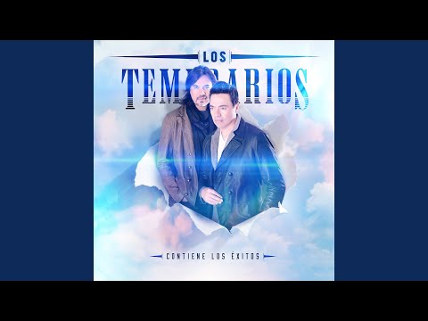 Extranandote - Los Temerarios