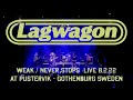 Lagwagon - Weak / Never Stops (Live in Gothenburg Sweden 08.02.22)