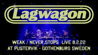 Lagwagon - Weak / Never Stops (Live in Gothenburg Sweden 08.02.22)