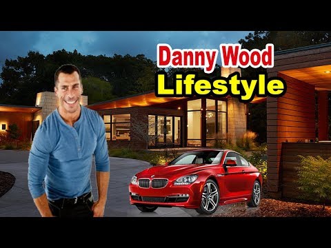 Danny Wood - Lifestyle, Girlfriend, House, Car, Biography 2019 | Celebrity Glorious