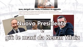 Nuovo Presidente e giù le mani da Kenan Yildiz