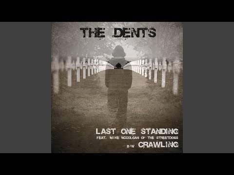 Last One Standing (feat. Mike McColgan from the Street Dogs)
