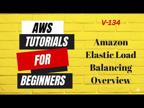 Amazon Elastic Load Balancing Overview