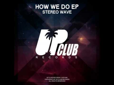 Stereo Wave, Natema, Rey Vercosa, Wrulow - We Never Give Up (Original Mix)