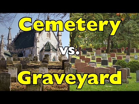 Cemetery vs. Graveyard: What’s the Real Difference?