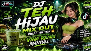 Download lagu DJ TULUS TEH HIJAU HIPDUT VERSION TIK TOK TERBARU 2026 mp3