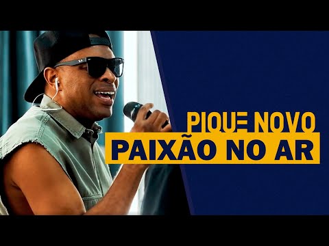 FM O Dia - Pique Novo - Paixão no Ar
