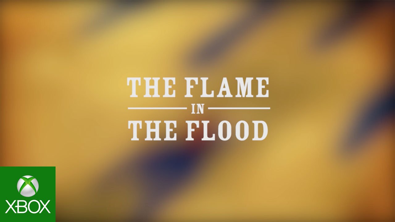 ID@Xbox @GDC: The Flame in the Flood - YouTube