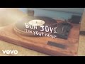 Bon Jovi - I’m Your Man (Lyric Video)