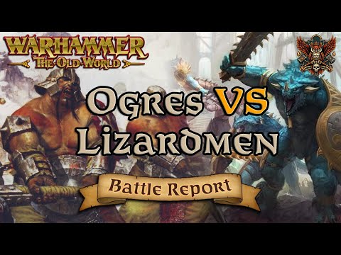 Ogres vs Lizardmen - Objective Scenario | Battle Report | Warhammer | Old World Legends Show