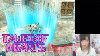 【顔出し実況】テイルズ オブ ハーツ Part17