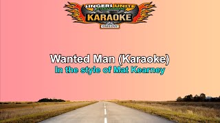 Mat Kearney - Wanted Man (Karaoke)