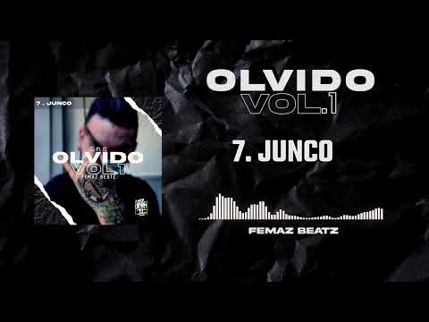 7. JUNCO  [OLVIDO BEAT TAPE VOL.1]