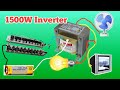 1500W Powerful Inverter 12v To 220V Irfz44n No IC How To Make 1500W Inverter At Home
